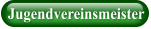 Jugendvereinsmeister